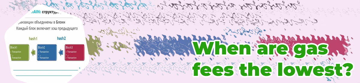 When are miner fees lowest ethereum